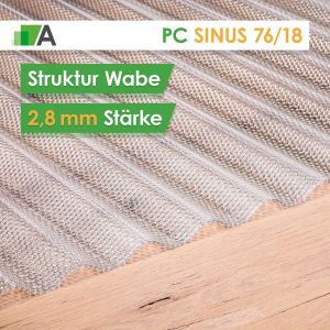 Polycarbonat Wellplatten Sinus 76/18 - klar Struktur Wabe - 2,8 mm stark - 1045 mm Breit