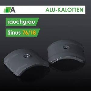 Alu-Kalotten rauchgrau Sinus 76/18